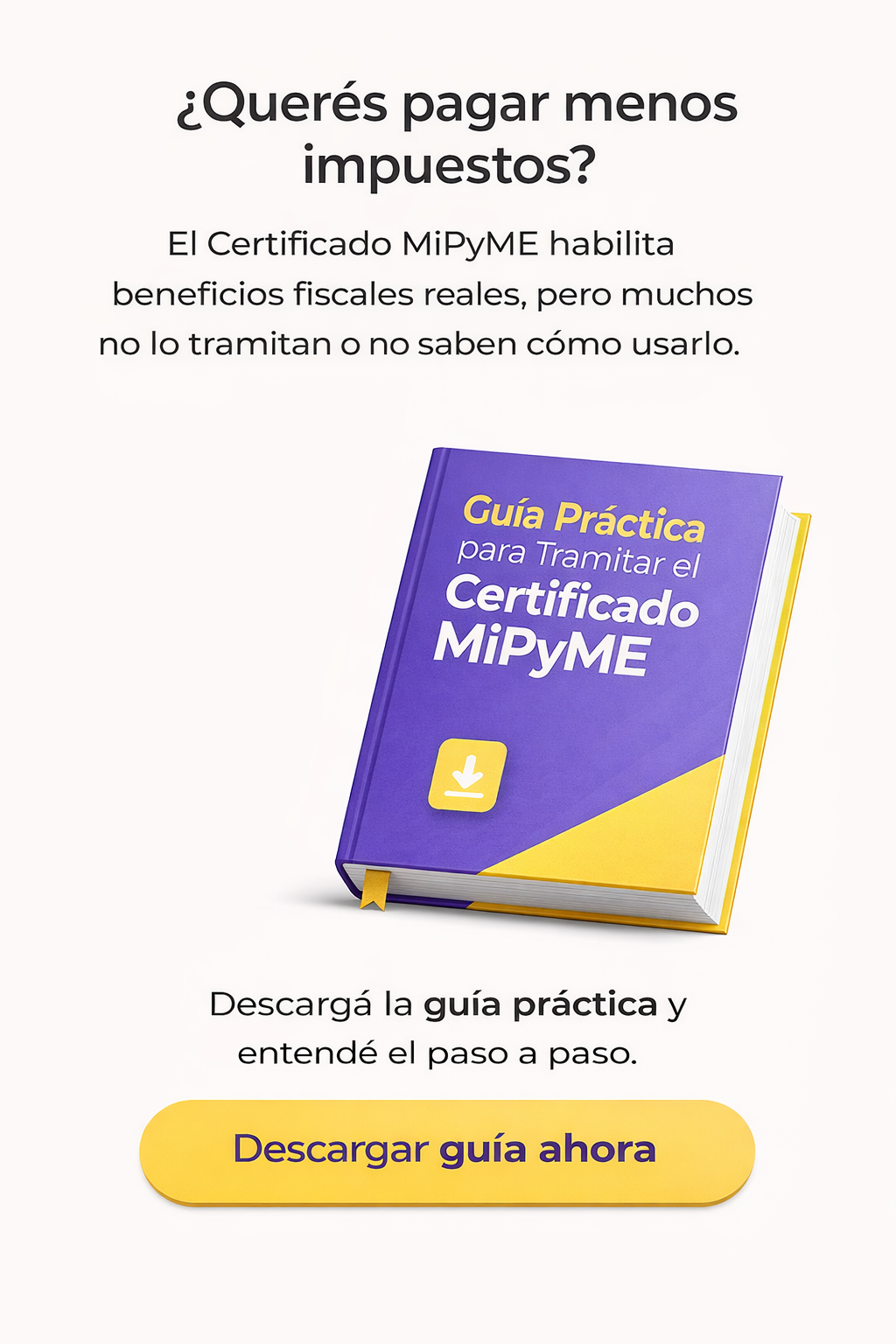 Guía práctica Certificado MiPyME